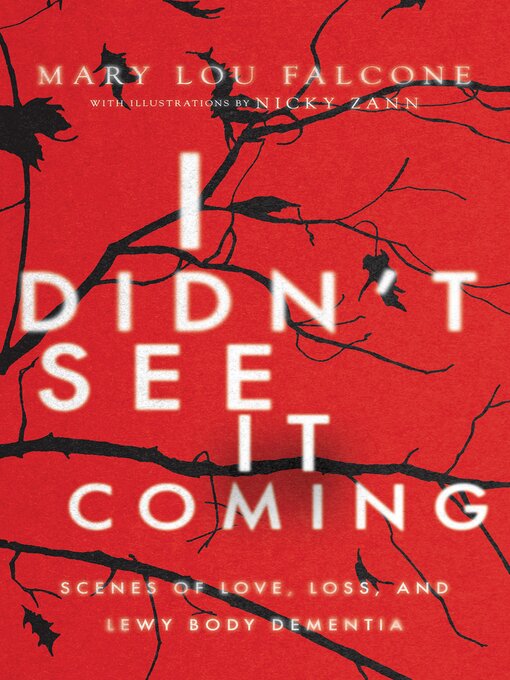 Title details for I Didn't See It Coming by Mary Lou Falcone - Wait list